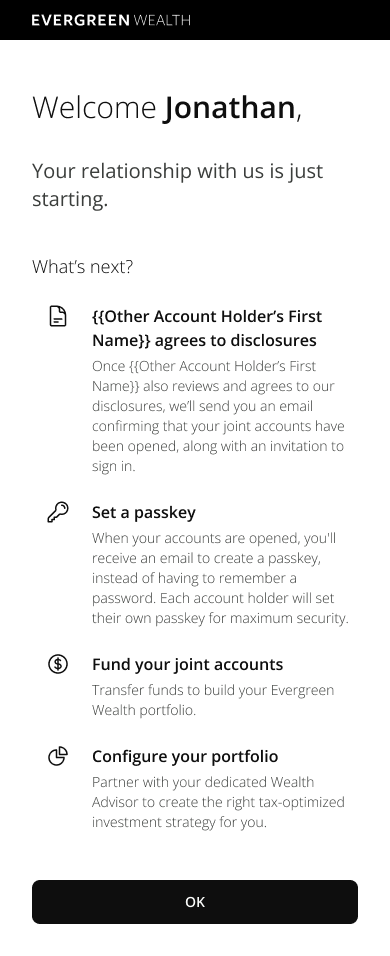 Evergreen Wealth welcome screen explaining that the other account holder still needs to accept disclosures